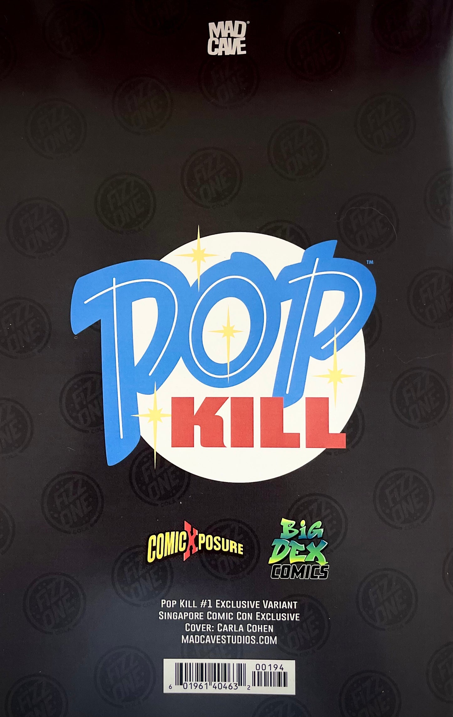 Pop Kill#1 CARLA COHEN Big Dex Comics Singapore Comic Con Exclusive Virgin Variant