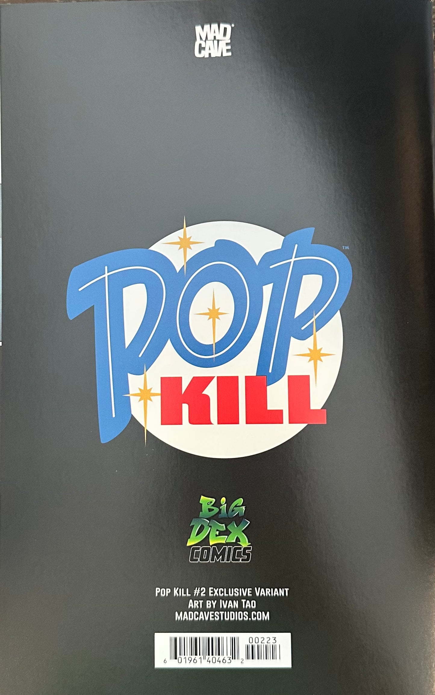 Pop Kill #2 IVAN TAO NYCC Exclusive Trade Dress Cover A LTD 250