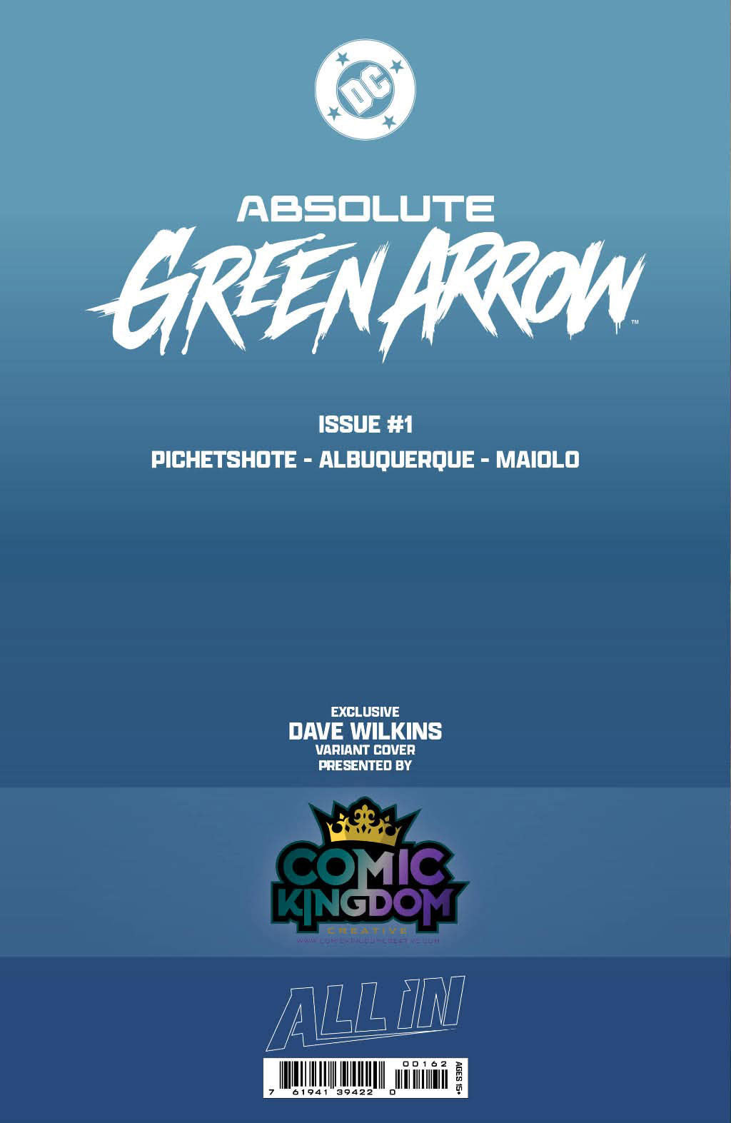 Back cover of Absolute Green Arrow #1 Dave Wilkins Big Dex Comics Exclusive Virgin Variant