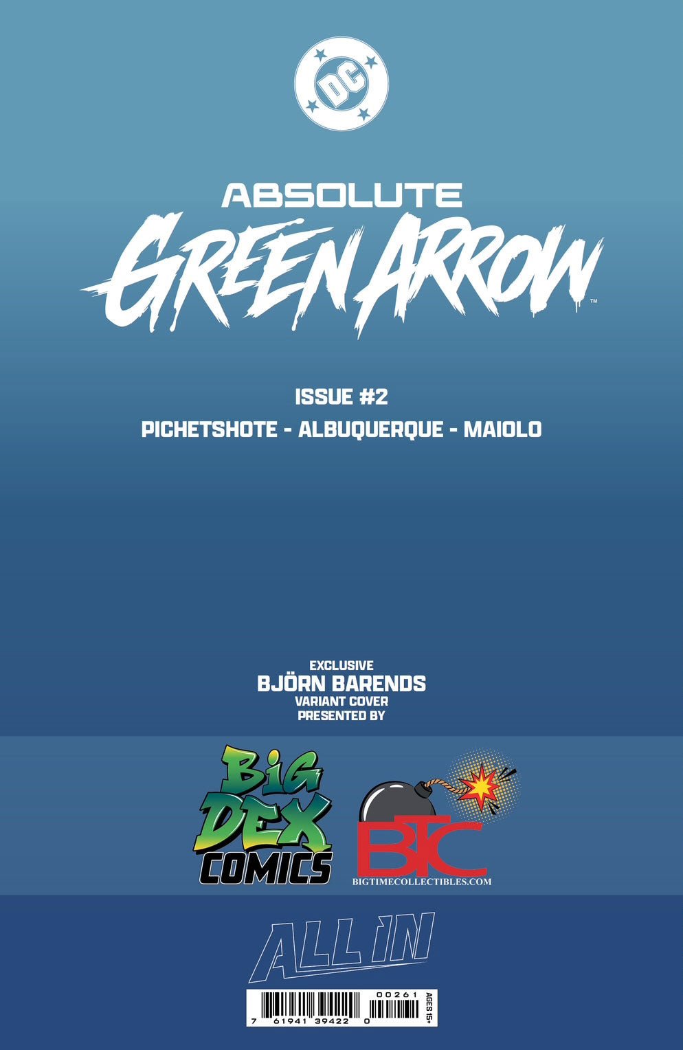 Absolute Green Arrow #1 BJORN BARENDS HeroesCon Exclusive Trade Dress Variant Cover